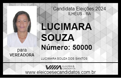 Candidato LUCIMARA SOUZA 2024 - ILHÉUS - Eleições