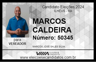 Candidato MARCOS CALDEIRA 2024 - ILHÉUS - Eleições