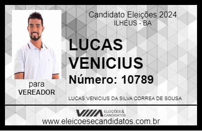 Candidato LUCAS VENICIUS 2024 - ILHÉUS - Eleições