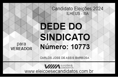 Candidato DEDE DO SINDICATO 2024 - ILHÉUS - Eleições