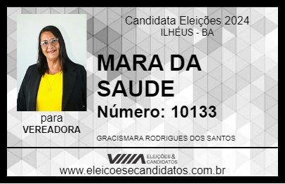 Candidato MARA DA SAUDE 2024 - ILHÉUS - Eleições