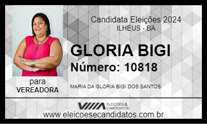 Candidato GLORIA BIGI 2024 - ILHÉUS - Eleições