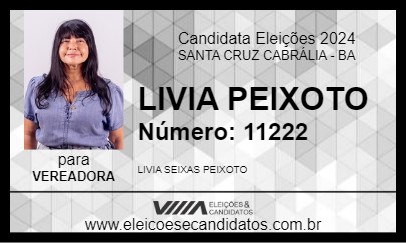 Candidato LIVIA PEIXOTO 2024 - SANTA CRUZ CABRÁLIA - Eleições