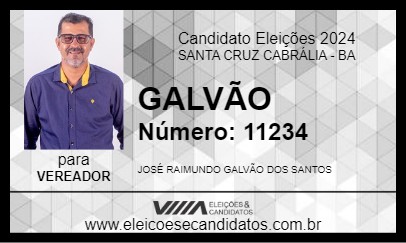 Candidato GALVÃO 2024 - SANTA CRUZ CABRÁLIA - Eleições