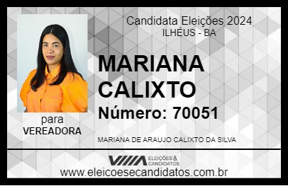 Candidato MARIANA CALIXTO 2024 - ILHÉUS - Eleições