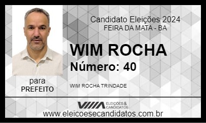 Candidato WIM ROCHA 2024 - FEIRA DA MATA - Eleições