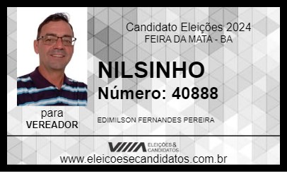 Candidato NILSINHO 2024 - FEIRA DA MATA - Eleições