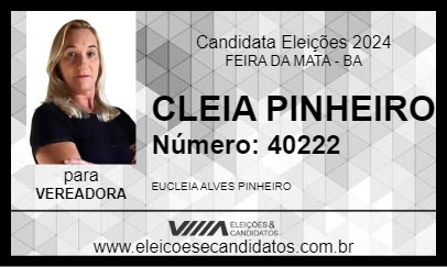 Candidato CLEIA PINHEIRO 2024 - FEIRA DA MATA - Eleições