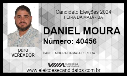 Candidato DANIEL MOURA 2024 - FEIRA DA MATA - Eleições