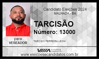 Candidato TARCISÃO 2024 - MALHADA - Eleições