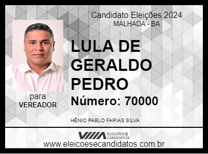 Candidato LULA DE GERALDO PEDRO 2024 - MALHADA - Eleições