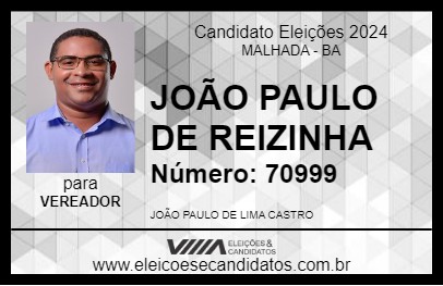 Candidato JOÃO PAULO DE REIZINHA 2024 - MALHADA - Eleições