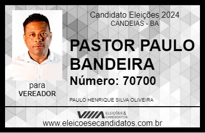 Candidato PASTOR PAULO BANDEIRA 2024 - CANDEIAS - Eleições