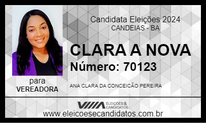 Candidato CLARA A NOVA 2024 - CANDEIAS - Eleições