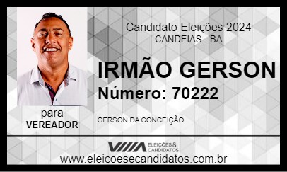 Candidato IRMÃO GERSON 2024 - CANDEIAS - Eleições