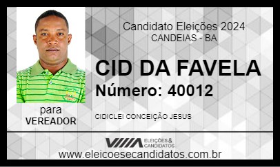 Candidato CID DA FAVELA 2024 - CANDEIAS - Eleições