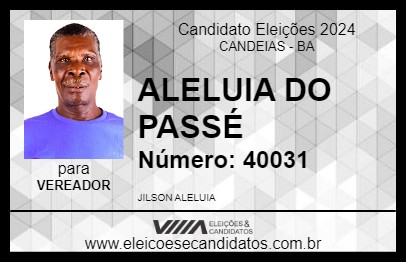 Candidato ALELUIA DO PASSÉ 2024 - CANDEIAS - Eleições