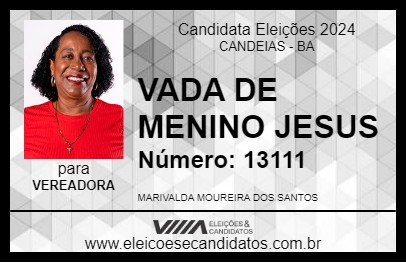 Candidato VADA DE MENINO JESUS 2024 - CANDEIAS - Eleições