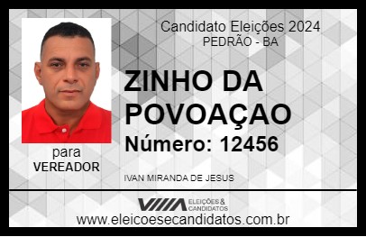 Candidato ZINHO DA POVOAÇAO 2024 - PEDRÃO - Eleições