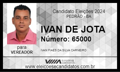 Candidato IVAN DE JOTA 2024 - PEDRÃO - Eleições