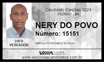 Candidato NERY DO POVO 2024 - PEDRÃO - Eleições