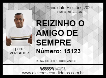 Candidato REIZINHO O AMIGO DE SEMPRE 2024 - ITAPARICA - Eleições