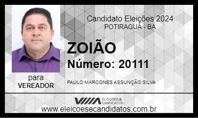 Candidato ZOIÃO 2024 - POTIRAGUÁ - Eleições