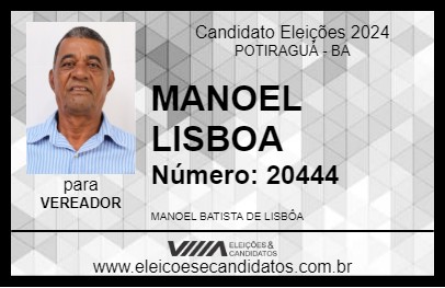 Candidato MANOEL LISBOA 2024 - POTIRAGUÁ - Eleições