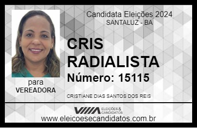 Candidato CRIS RADIALISTA 2024 - SANTALUZ - Eleições