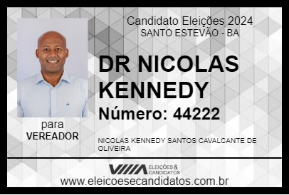 Candidato DR NICOLAS KENNEDY 2024 - SANTO ESTEVÃO - Eleições