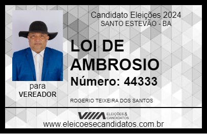 Candidato LOI DE AMBROSIO 2024 - SANTO ESTEVÃO - Eleições