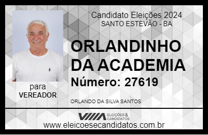 Candidato ORLANDINHO DA ACADEMIA 2024 - SANTO ESTEVÃO - Eleições