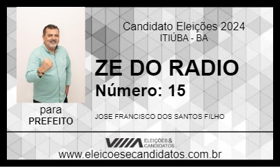 Candidato ZE DO RADIO 2024 - ITIÚBA - Eleições