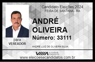 Candidato ANDRÉ OLIVEIRA 2024 - FEIRA DE SANTANA - Eleições