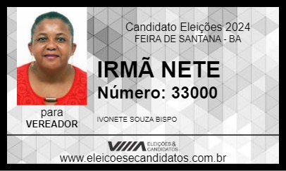 Candidato IRMÃ NETE 2024 - FEIRA DE SANTANA - Eleições