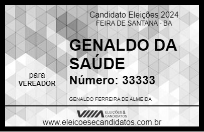 Candidato GENALDO DA SAÚDE 2024 - FEIRA DE SANTANA - Eleições