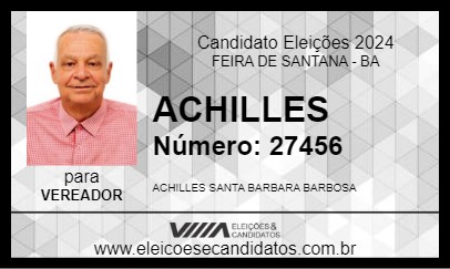 Candidato ACHILLES 2024 - FEIRA DE SANTANA - Eleições