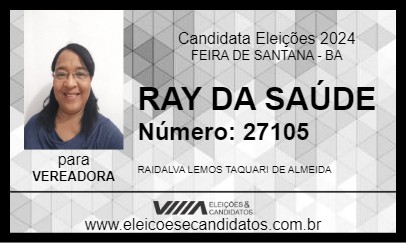 Candidato RAY DA SAÚDE 2024 - FEIRA DE SANTANA - Eleições