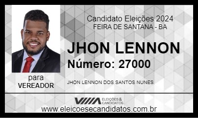 Candidato JHON LENNON 2024 - FEIRA DE SANTANA - Eleições