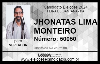 Candidato JHONATAS MONTEIRO 2024 - FEIRA DE SANTANA - Eleições