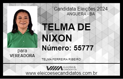 Candidato TELMA DE NIXON 2024 - ANGUERA - Eleições