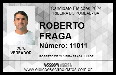 Candidato ROBERTO FRAGA 2024 - RIBEIRA DO POMBAL - Eleições