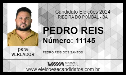 Candidato PEDRO REIS 2024 - RIBEIRA DO POMBAL - Eleições