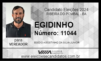 Candidato EGIDINHO 2024 - RIBEIRA DO POMBAL - Eleições