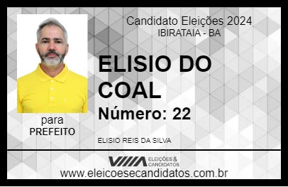 Candidato ELISIO DO COAL 2024 - IBIRATAIA - Eleições