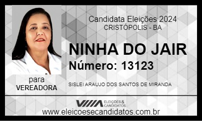 Candidato NINHA DO JAIR 2024 - CRISTÓPOLIS - Eleições