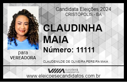 Candidato CLAUDINHA MAIA 2024 - CRISTÓPOLIS - Eleições