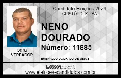 Candidato NENO DOURADO 2024 - CRISTÓPOLIS - Eleições