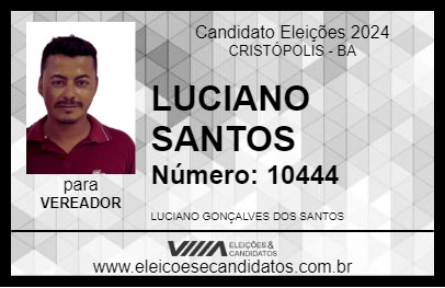 Candidato LUCIANO SANTOS 2024 - CRISTÓPOLIS - Eleições