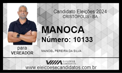 Candidato MANOCA 2024 - CRISTÓPOLIS - Eleições